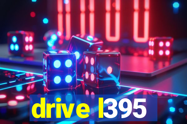 drive l395